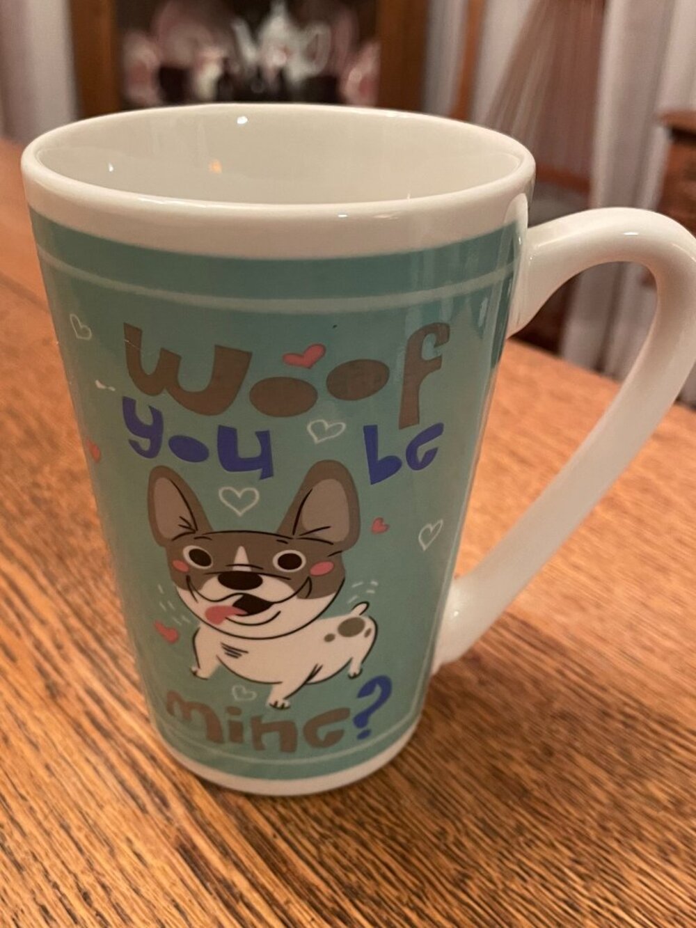 Woof You Be Mine? Cute Dog Valentine's Themed Coffee Cup Mug 14 ounces